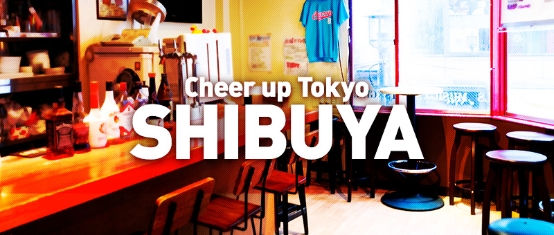 Cheer up Tokyo SHIBUYA